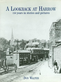 Image of A LOOKBACK AT HARROW