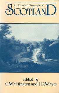 Image of AN HISTORICAL GEOGRAPHY OF SCOTLAND
