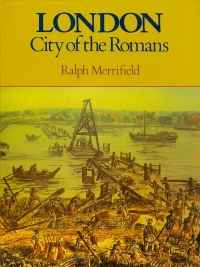 Image of LONDON, CITY OF THE ROMANS