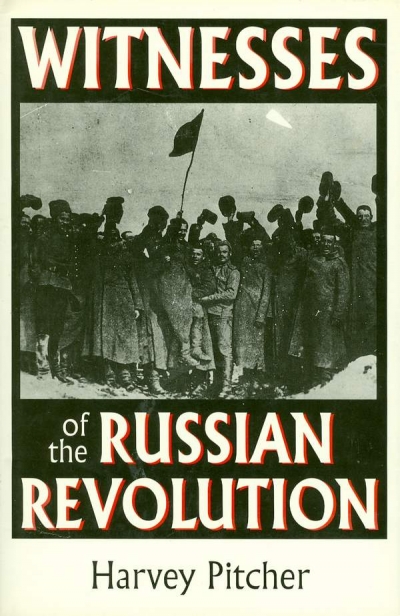 Main Image for WITNESSES OF THE RUSSIAN REVOLUTION